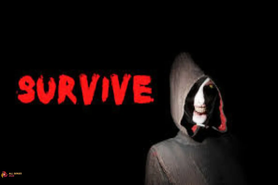 Survive