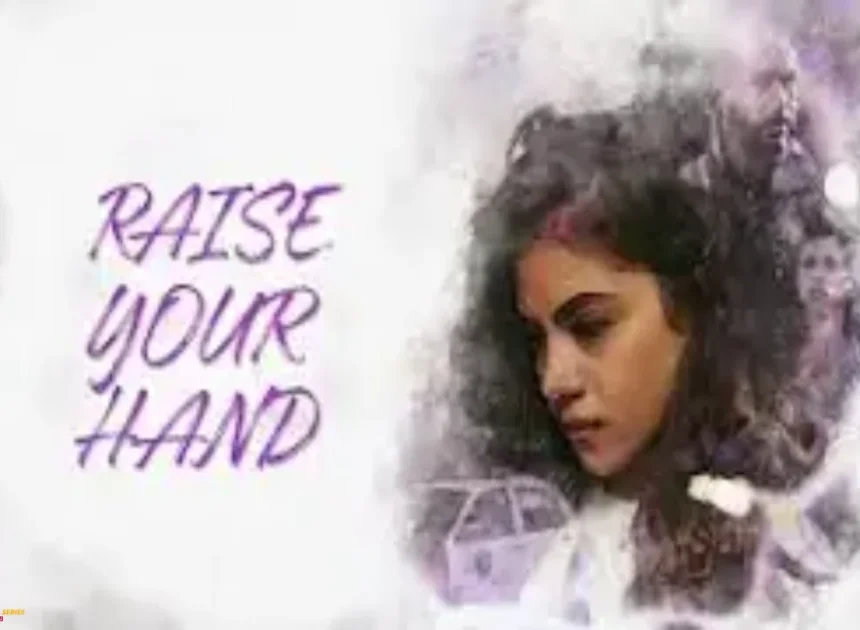 Raise Your Hand